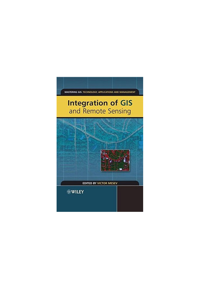 Integration of GIS and remote sensing