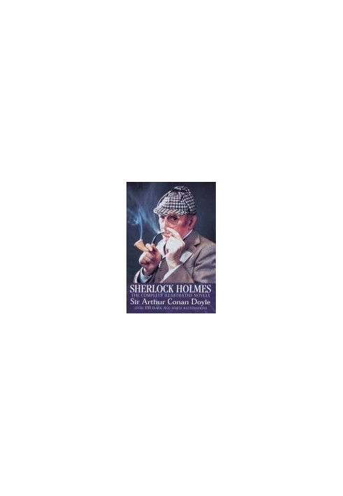Sherlock Holmes - The Complete Illustrated Novels