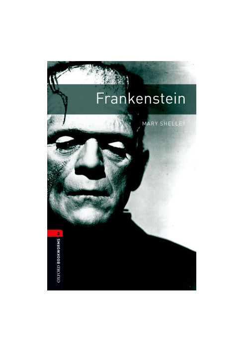 Frankenstein Level 3 Oxford Bookworms Library
