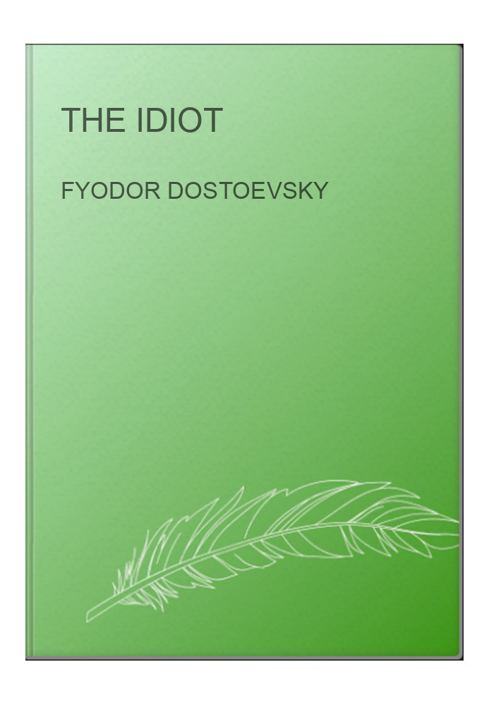 The Idiot