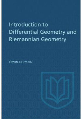 Introduction to Differential Geometry and Riemannian Geometry