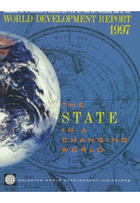 World Development Report 1997: The State in a Changing World