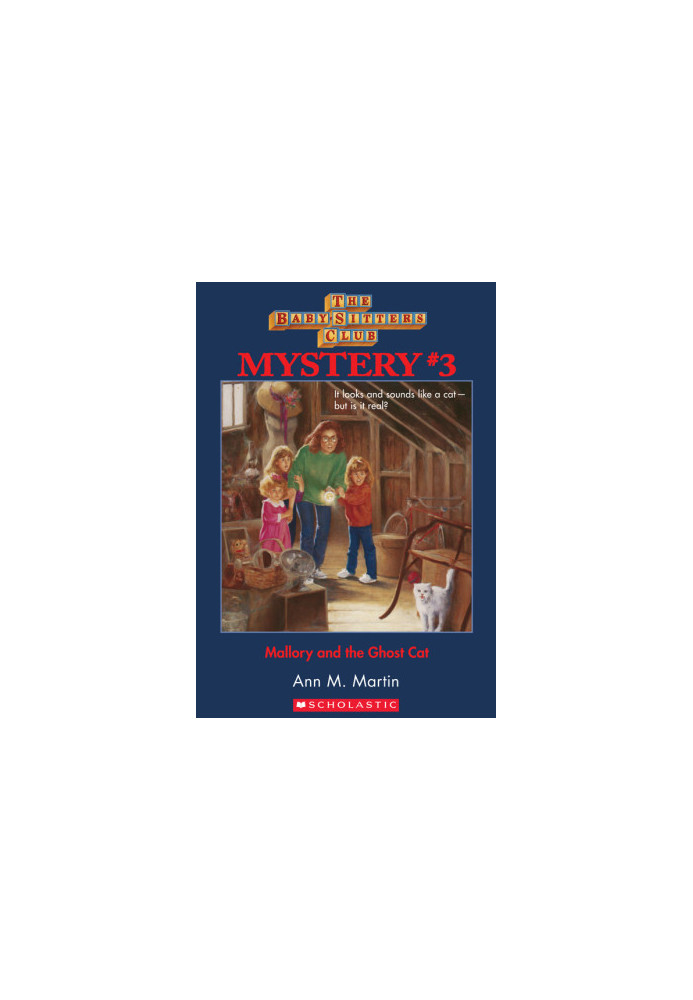 Babysitters Club Mystery 03: Mallory and the Ghost Cat