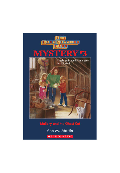 Babysitters Club Mystery 03: Mallory and the Ghost Cat