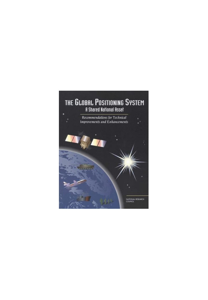The Global Positioning System - A Shared National Asset