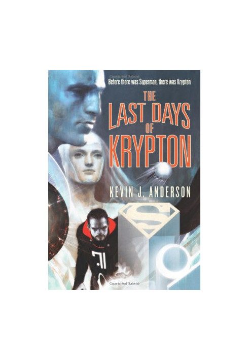 The Last Days of Krypton