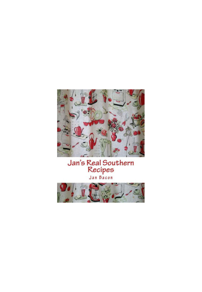Jan's Real Southern Recipes