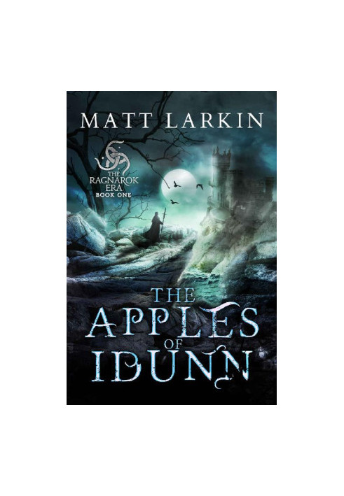 [The Ragnarok Era 01] • The Apples of Idunn