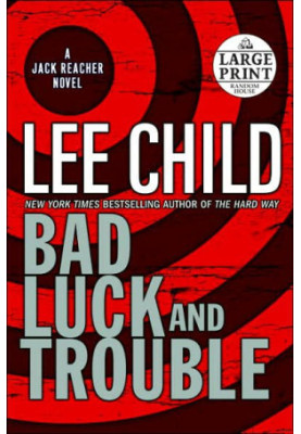 Bad Luck and Trouble