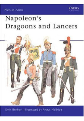 Napoleon's Dragoons And Lancers