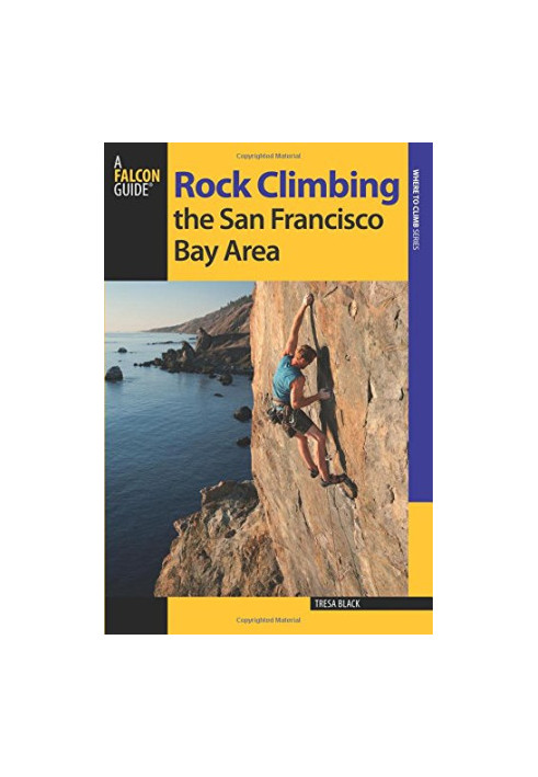 Rock climbing the San Francisco Bay area