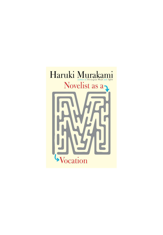 Novelist as a Vocation