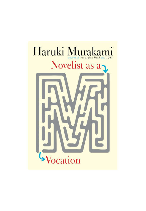 Novelist as a Vocation