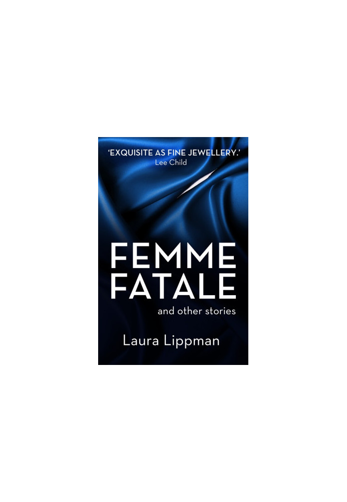 Femme Fatale and other stories
