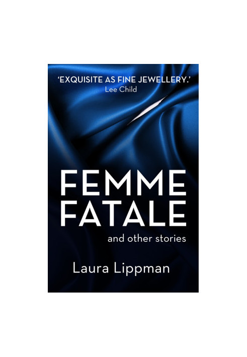 Femme Fatale and other stories