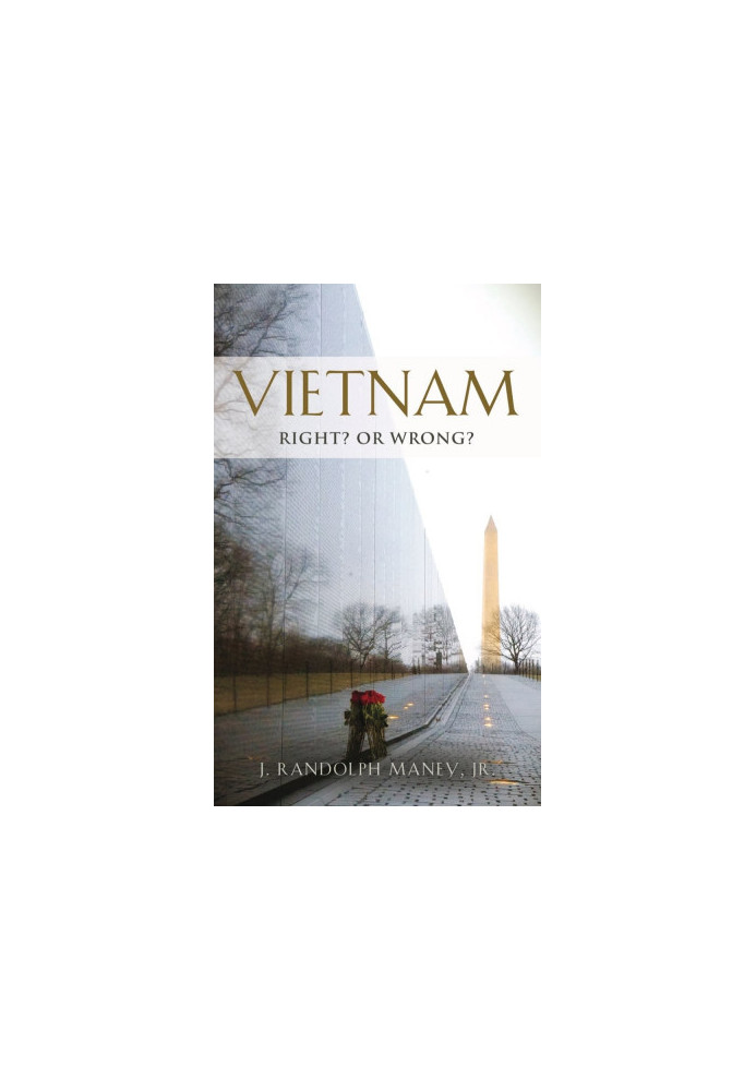 Vietnam: Right? or Wrong?