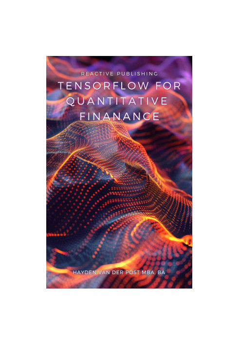 Tensorflow for Quantitative Finance