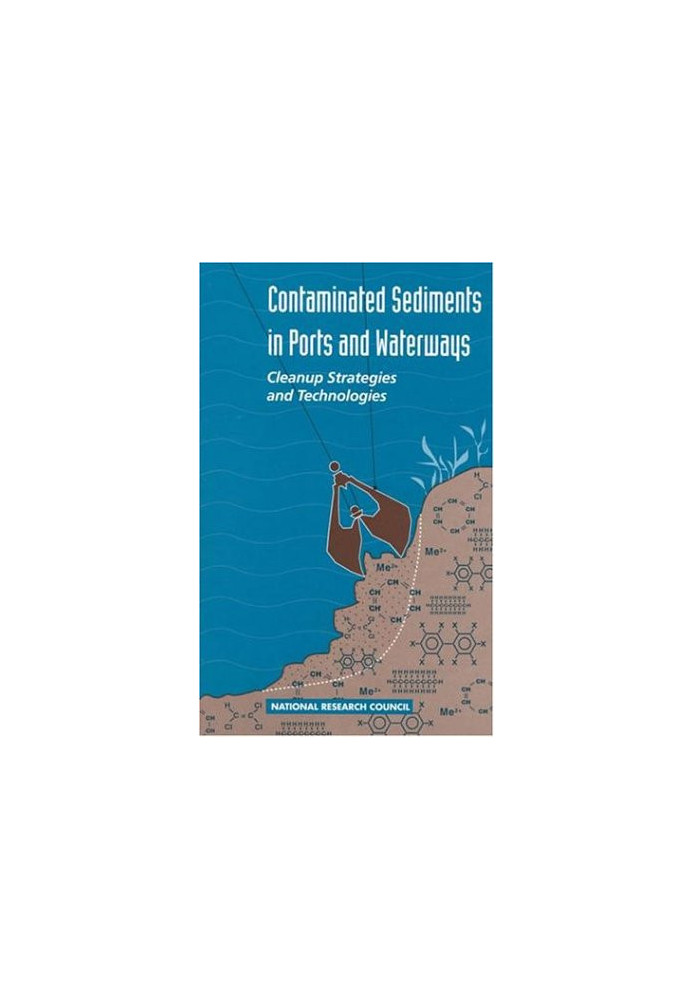 Contaminated Sediments in Ports and Waterways: Cleanup Strategies and Technologies
