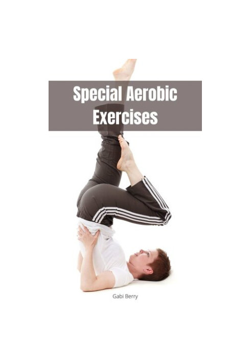Special Aerobic Exercises