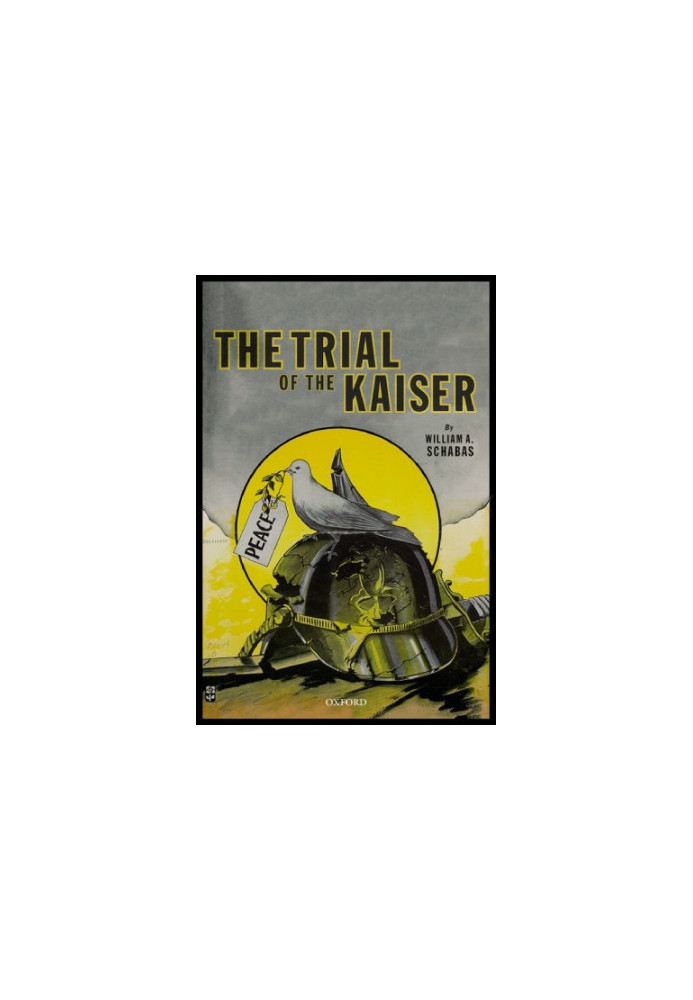 The trial of the Kaiser