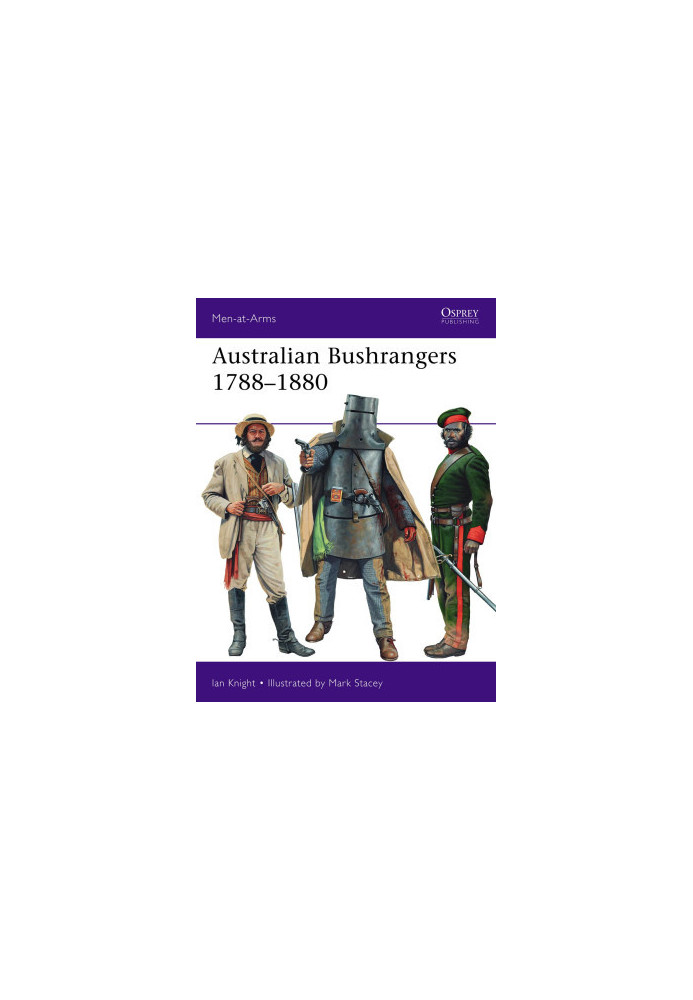 Australian Bushrangers 1788–1880