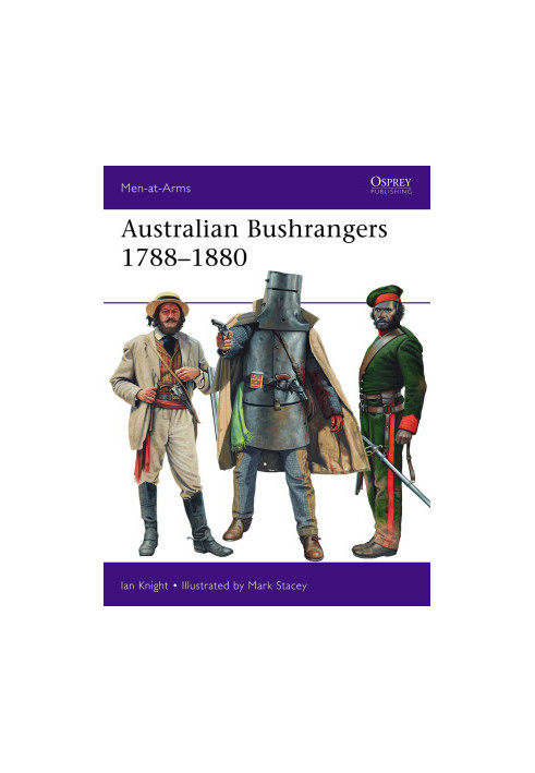 Australian Bushrangers 1788–1880