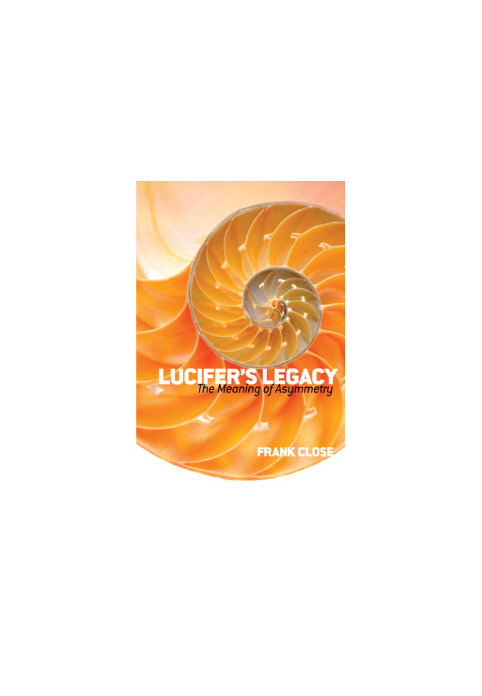Lucifer’s Legacy: The Meaning of Asymmetry