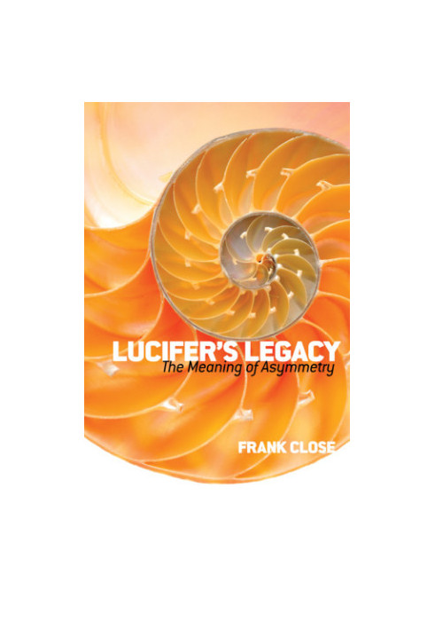 Lucifer’s Legacy: The Meaning of Asymmetry