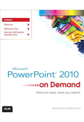 Microsoft PowerPoint 2010 on Demand