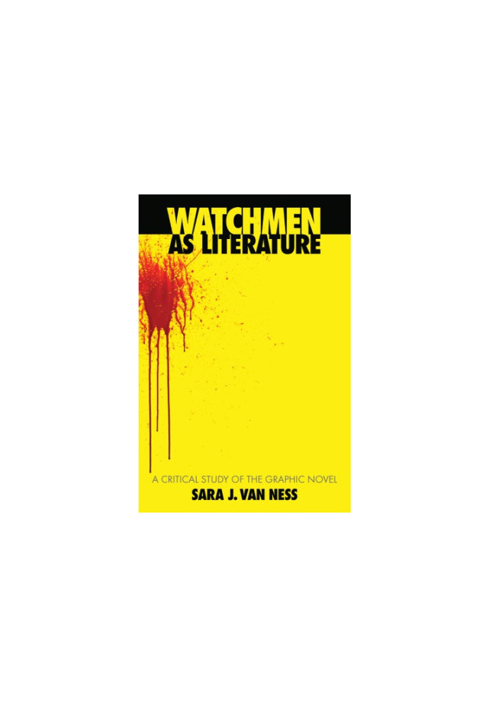 Watchmen as literature: a critical study of the graphic novel