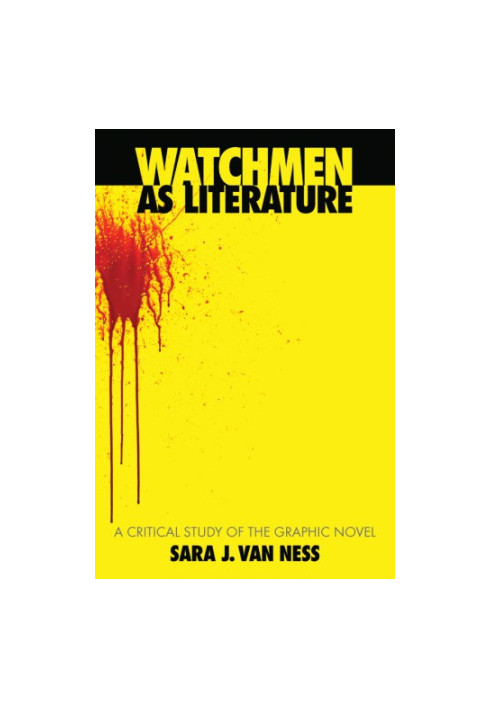 Watchmen as literature: a critical study of the graphic novel
