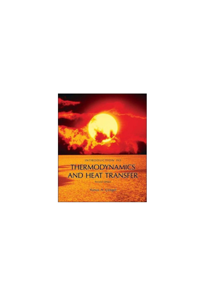 Introduction To Thermodynamics and Heat Transfer