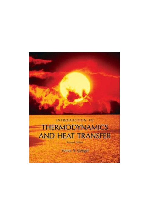 Introduction To Thermodynamics and Heat Transfer