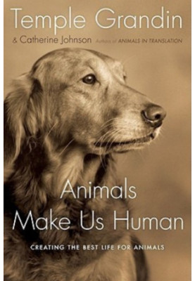 Animals Make Us Human