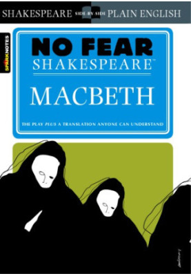 No Fear Shakespeare - Macbeth