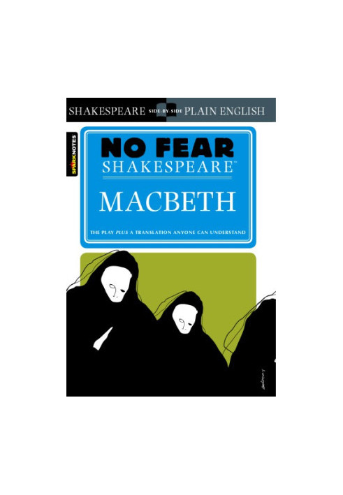 No Fear Shakespeare - Macbeth