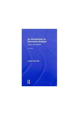 An Introduction to Discourse Analysis: Theory and Method