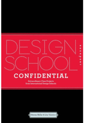 Design School Confidential: Extraordinary Class Projects From International Design Schools