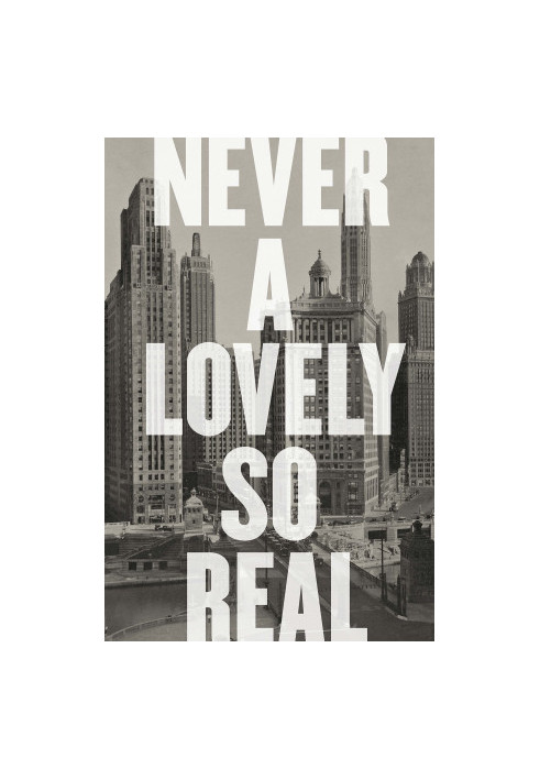 Never a Lovely So Real
