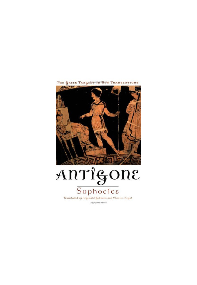 Antigone (Greek Tragedy in New Translations)