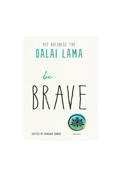 Be Brave