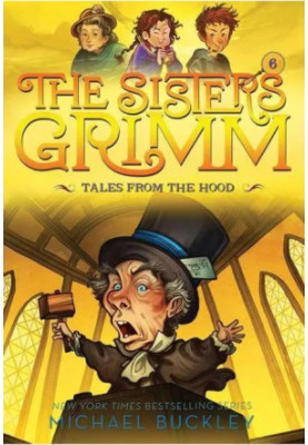 Tales from the Hood (The Sisters Grimm 6)