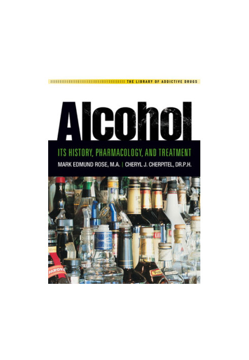 Alcohol: its history, pharmacology, and treatment