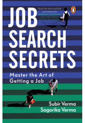 Job Search Secrets: Master the Art of Getting a Job