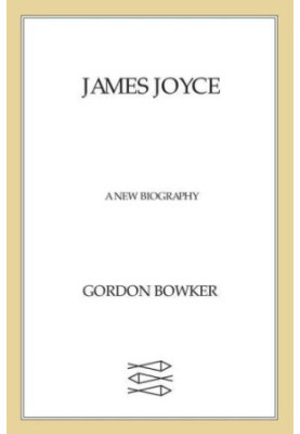 James Joyce: A New Biography