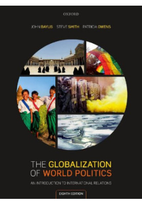 The Globalization of World Politics: An Introduction to International Relations (8th edition)