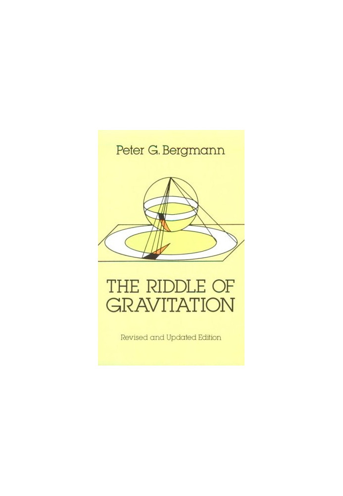 The Riddle of Gravitation: Revised and Updated Edition