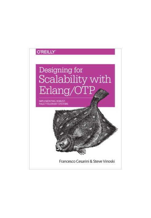 Designing for Scalability with Erlang/OTP