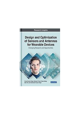 Design and optimization of sensors and antennas for wearable devices