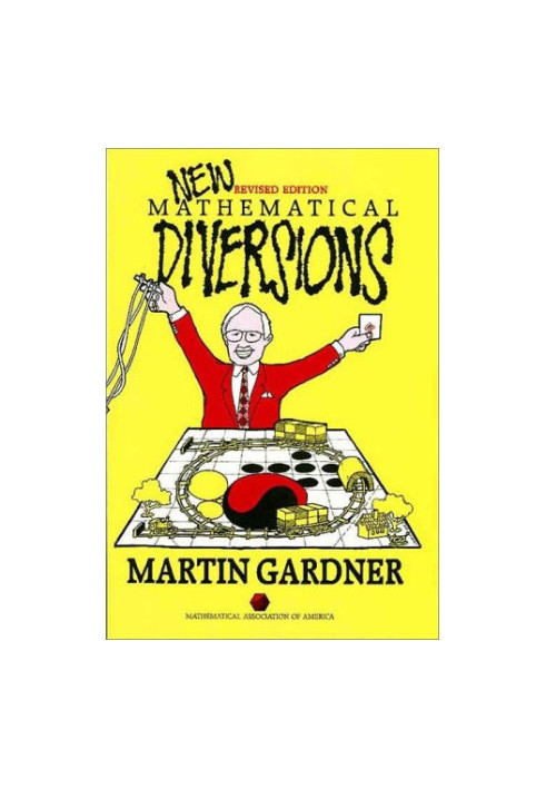 New Mathematical Diversions: More Puzzles, Problems, Games, and Other Mathematical Diversions (Spectrum Series)